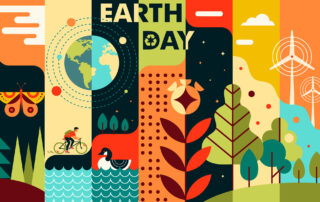 Colorful graphic with the words Earth Day and illustrations of natures, clean energy and the earth